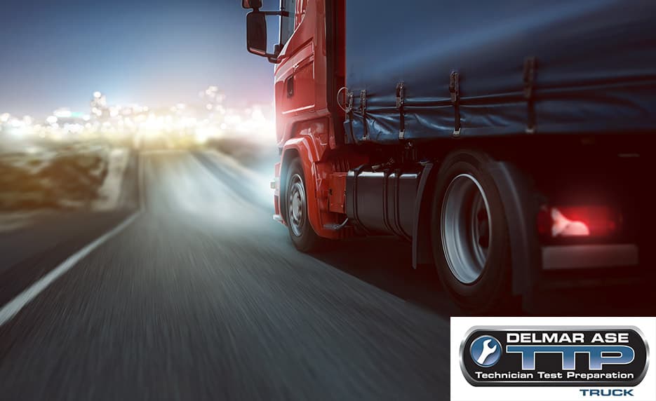 ASE Technician Test Preparation (TTP) Truck Series: T3 Drive Train